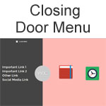 Closing Door Menu
