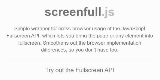 Screenfull - Simple wrapper for cross-browser usage of the JavaScript