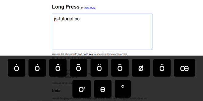 Long Press -  Ease the writing of accented or rare characters